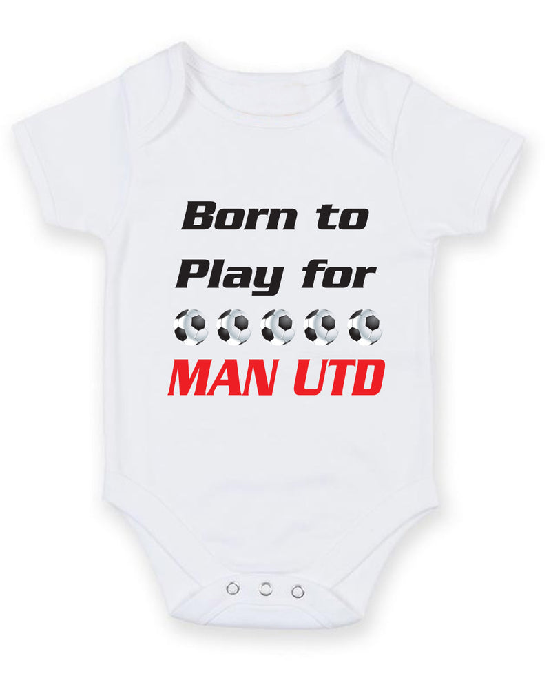 Man United Born to Play Football Fan Baby Grow Bodysuit