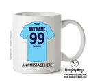 Manchester City Football Team Mug - Personalised Birthday Age and Name
