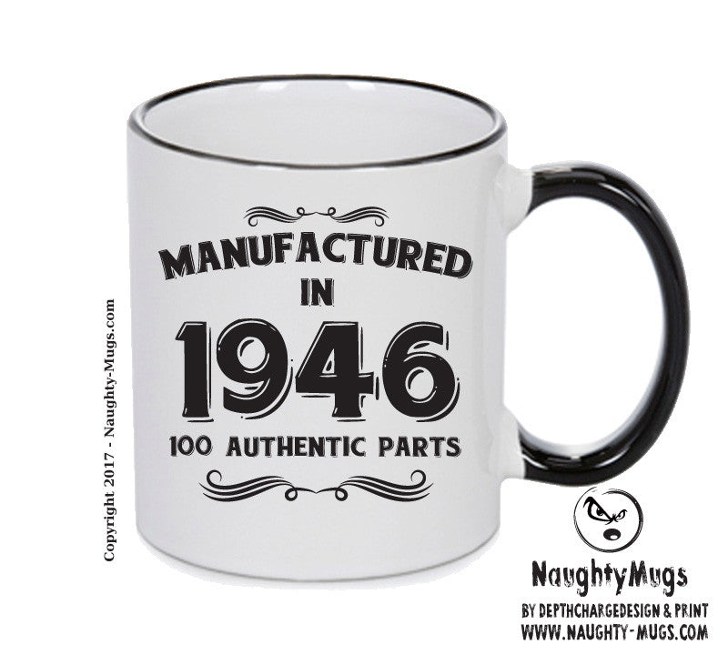 Manufactured In 1946 Printed Mug - Personalised Mug Cup Funny Novelty