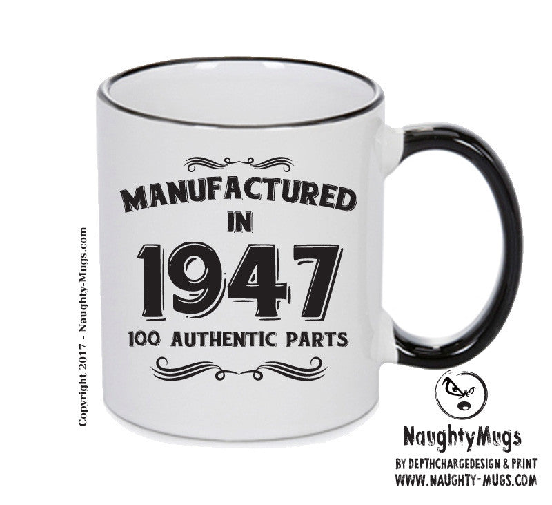 Manufactured In 1947 Printed Mug - Personalised Mug Cup Funny Novelty