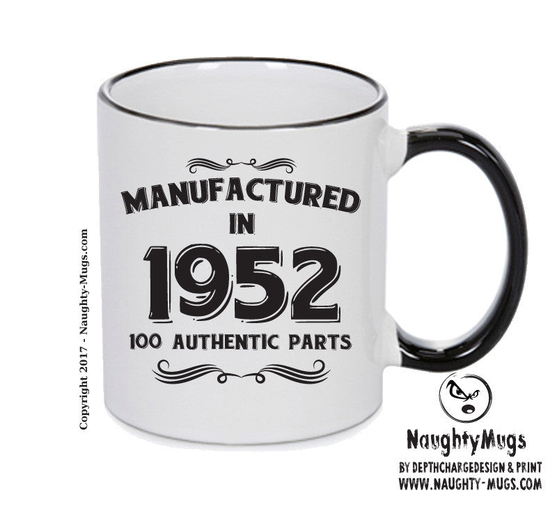Manufactured In 1952 Printed Mug - Personalised Mug Cup Funny Novelty