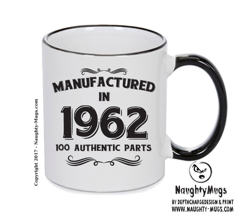 Manufactured In 1962 Printed Mug - Personalised Mug Cup Funny Novelty