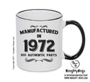 Manufactured In 1972 Printed Mug - Personalised Mug Cup Funny Novelty