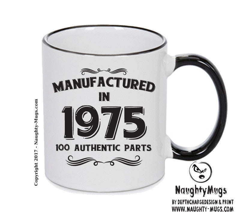 Manufactured In 1975 Printed Mug - Personalised Mug Cup Funny Novelty