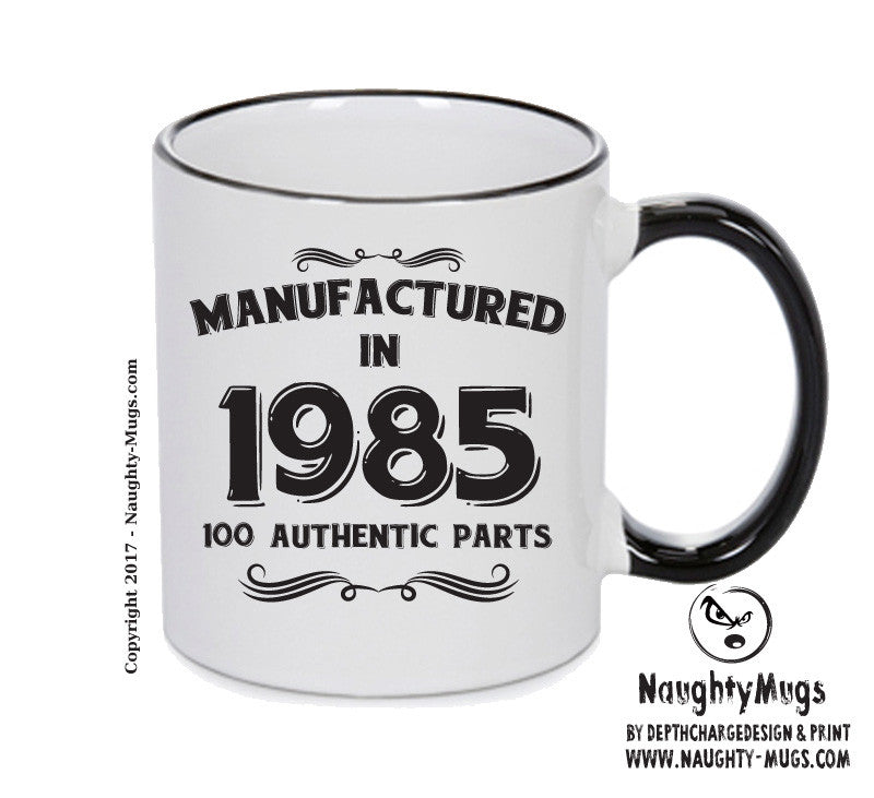 Manufactured In 1985 Printed Mug - Personalised Mug Cup Funny Novelty