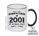 Manufactured In 2001 Printed Mug - Personalised Mug Cup Funny Novelty