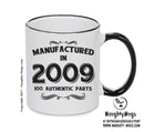 Manufactured In 2009 Printed Mug - Personalised Mug Cup Funny Novelty