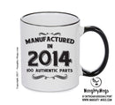Manufactured In 2014 Printed Mug - Personalised Mug Cup Funny Novelty