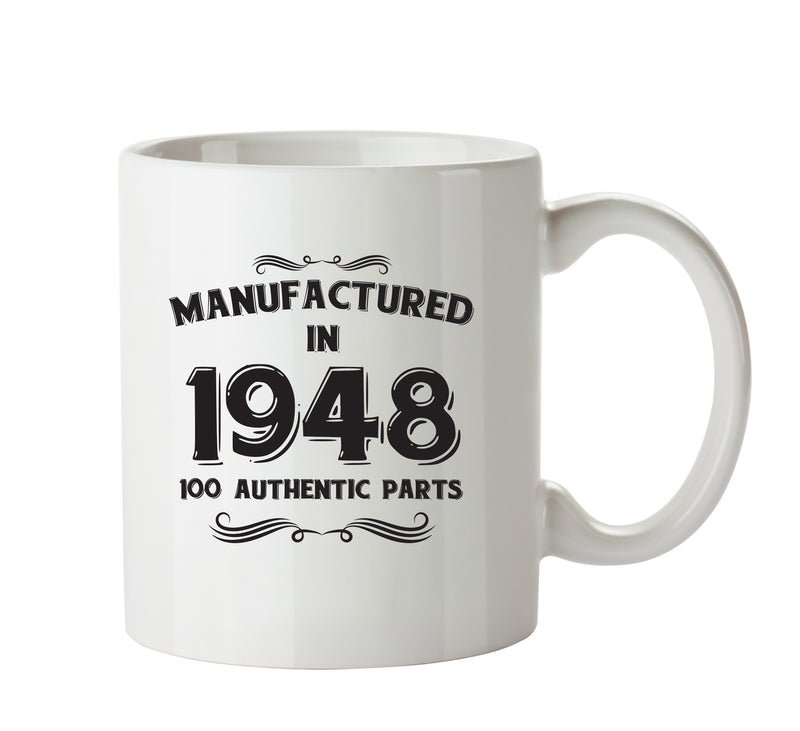 Manufactured In 1948 Printed Mug - Personalised Mug Cup Funny Novelty