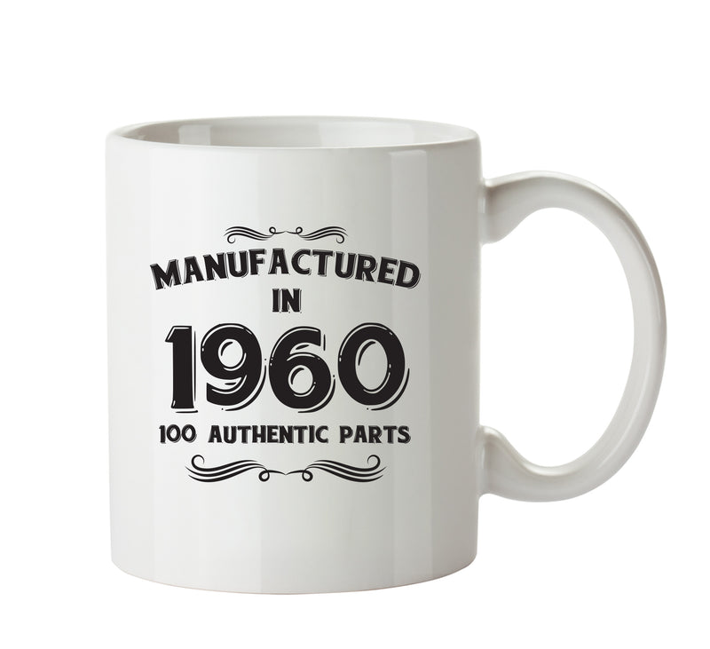Manufactured In 1960 Printed Mug - Personalised Mug Cup Funny Novelty