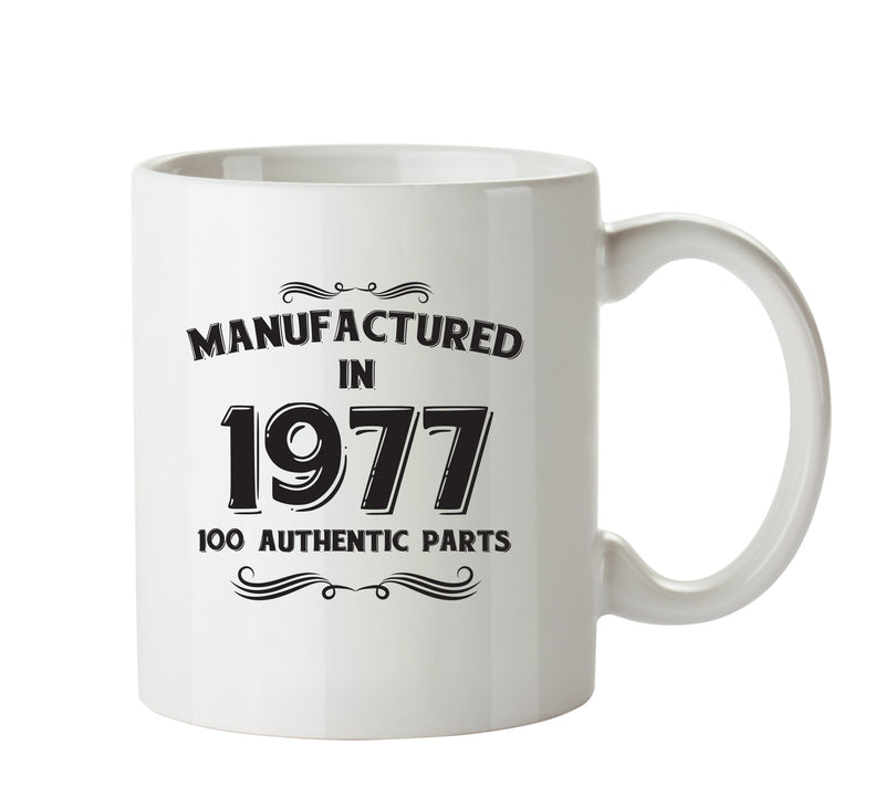 Manufactured In 1977 Printed Mug - Personalised Mug Cup Funny Novelty