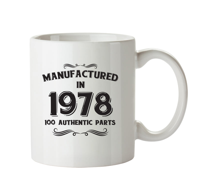 Manufactured In 1978 Printed Mug - Personalised Mug Cup Funny Novelty