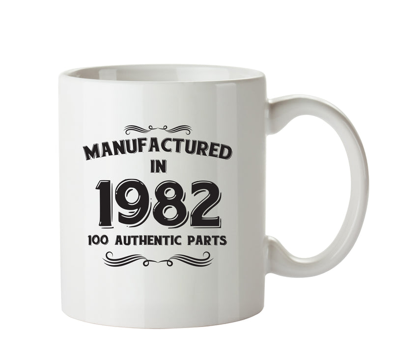 Manufactured In 1982 Printed Mug - Personalised Mug Cup Funny Novelty