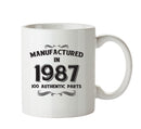 Manufactured In 1987 Printed Mug - Personalised Mug Cup Funny Novelty