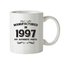 Manufactured In 1997 Printed Mug - Personalised Mug Cup Funny Novelty