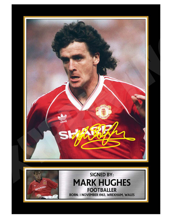 Mark Hughes 2 Football Player Printed Signature Print