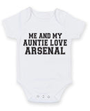 Me And My Auntie Love Arsenal TEXT STYLE Baby Grow Bodysuit