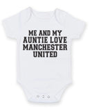 Me And My Auntie Love Manchester United TEXT STYLE Baby Grow Bodysuit