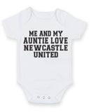 Me And My Auntie Love Newcastle United TEXT STYLE Baby Grow Bodysuit