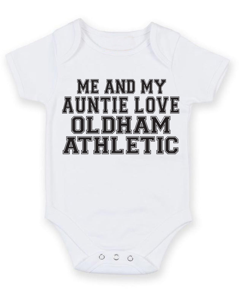 Me And My Auntie Love Oldham Athletic TEXT STYLE Baby Grow Bodysuit