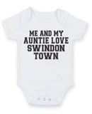 Me And My Auntie Love Swindon Town TEXT STYLE Baby Grow Bodysuit