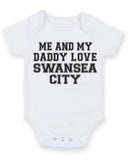 Me And My Dad Love Swansea City TEXT STYLE Baby Grow Bodysuit