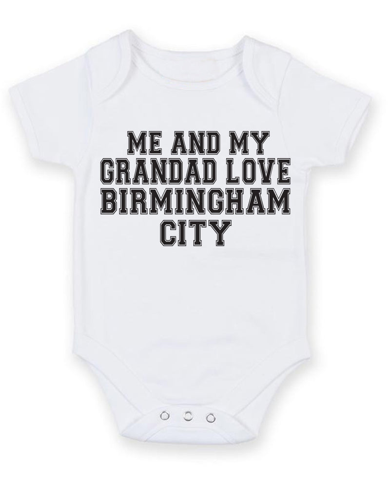 Me And My Grandad Love Birmingham City TEXT STYLE Baby Grow Bodysuit