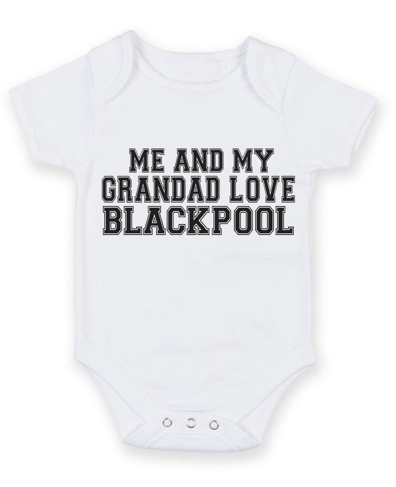 Me And My Grandad Love Blackpool TEXT STYLE Baby Grow Bodysuit