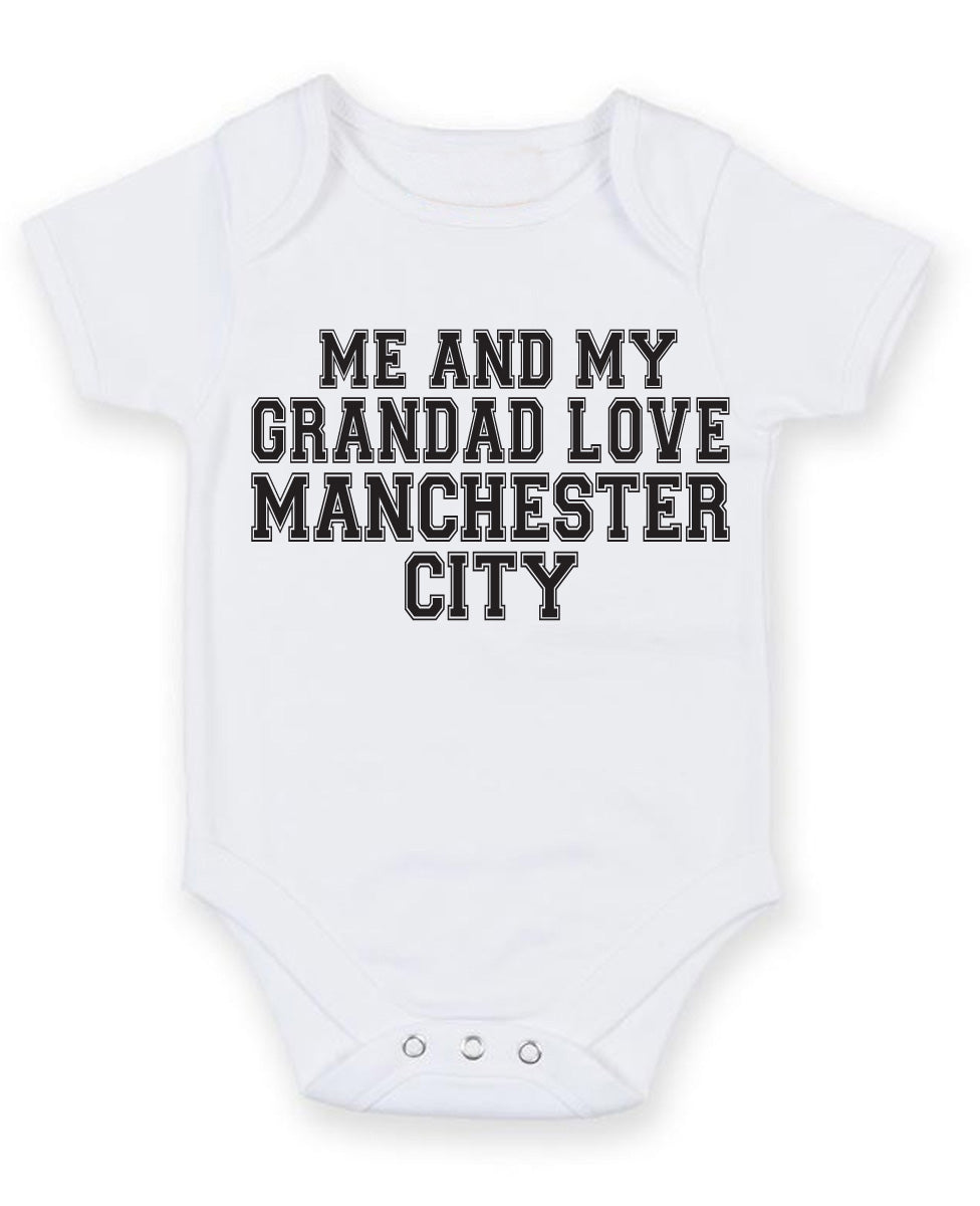 Me And My Grandad Love Manchester City TEXT STYLE Baby Grow Bodysuit