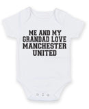 Me And My Grandad Love Manchester United TEXT STYLE Baby Grow Bodysuit
