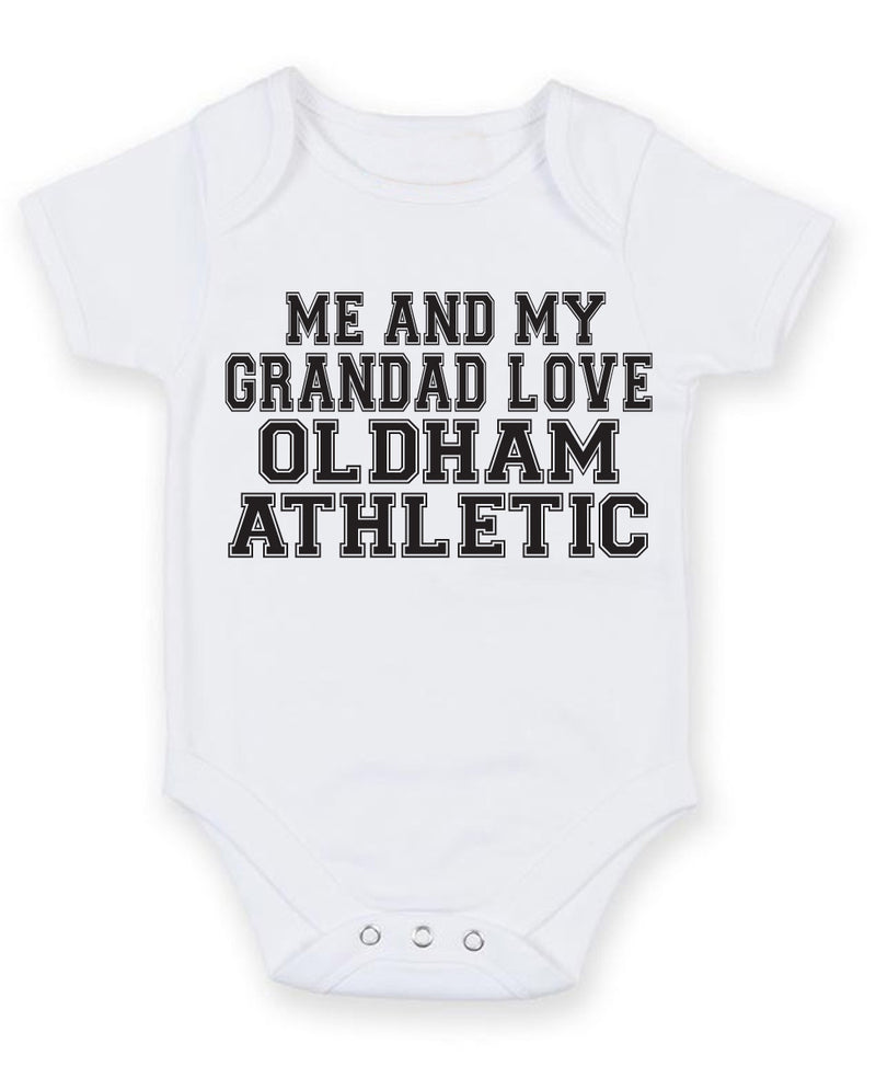 Me And My Grandad Love Oldham Athletic TEXT STYLE Baby Grow Bodysuit