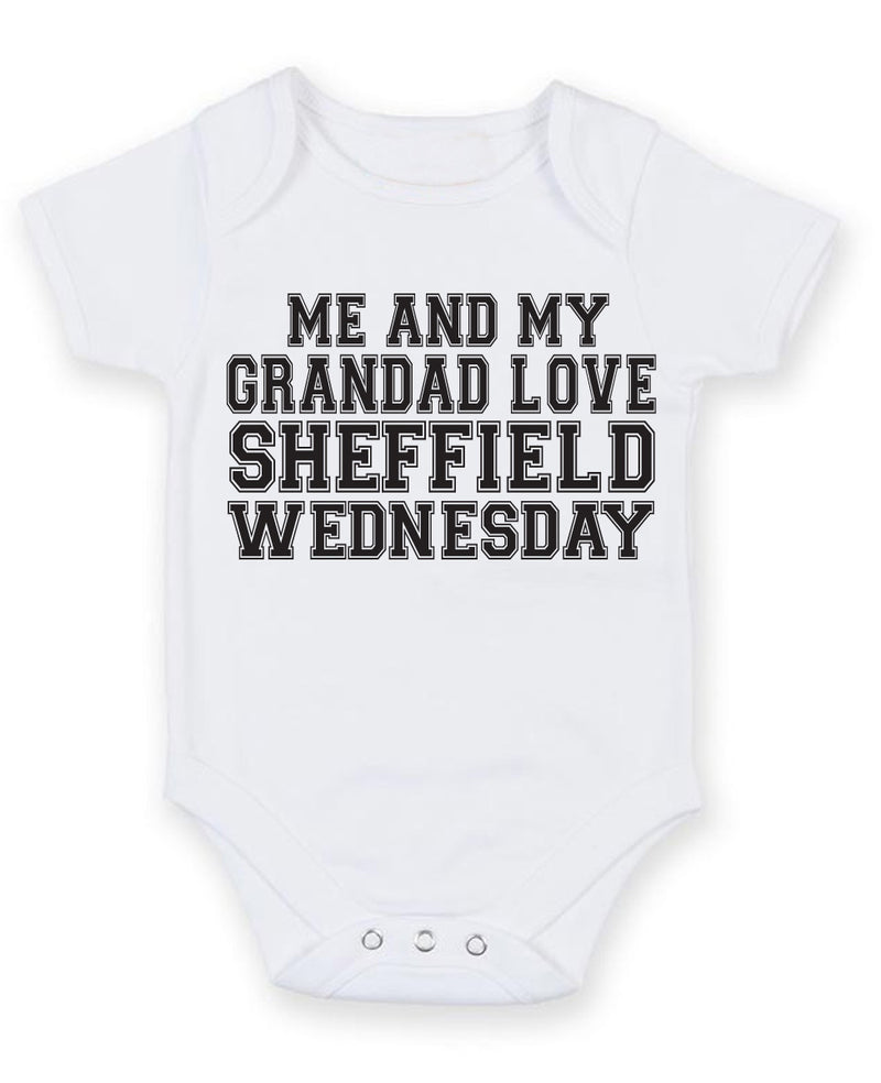 Me And My Grandad Love Sheffield Wednesday TEXT STYLE Baby Grow Bodysuit