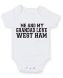 Me And My Grandad Love West Ham TEXT STYLE Baby Grow Bodysuit