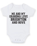 Me And My Grandma Love Brighton and hove TEXT STYLE Baby Grow Bodysuit