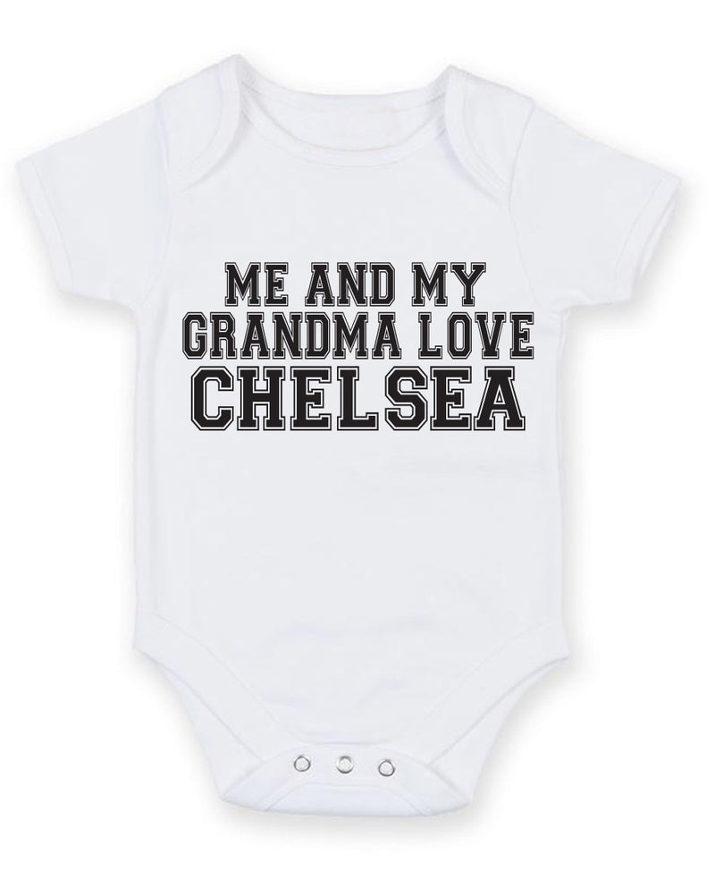 Me And My Grandma Love Chelsea TEXT STYLE Baby Grow Bodysuit
