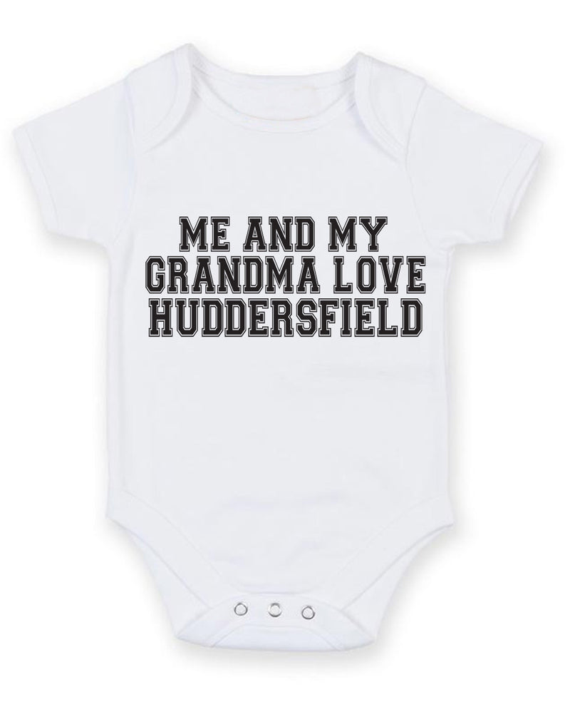 Me And My Grandma Love Huddersfield TEXT STYLE Baby Grow Bodysuit