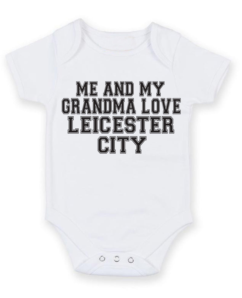 Me And My Grandma Love Leicester City TEXT STYLE Baby Grow Bodysuit