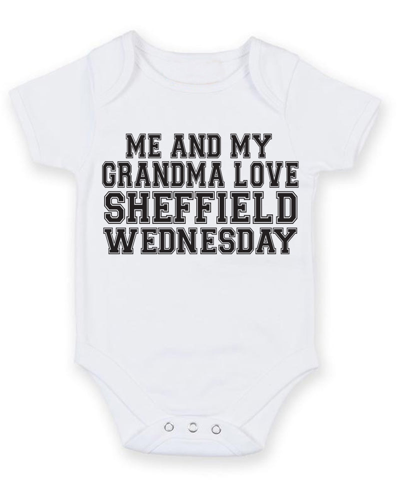 Me And My Grandma Love Sheffield Wednesday TEXT STYLE Baby Grow Bodysuit