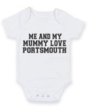 Me And My Mummy Love Portsmouth TEXT STYLE Baby Grow Bodysuit