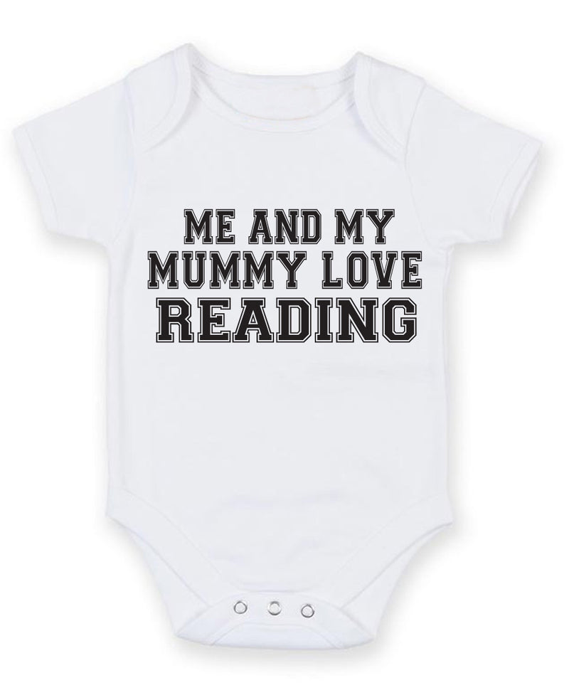Me And My Mummy Love Reading TEXT STYLE Baby Grow Bodysuit