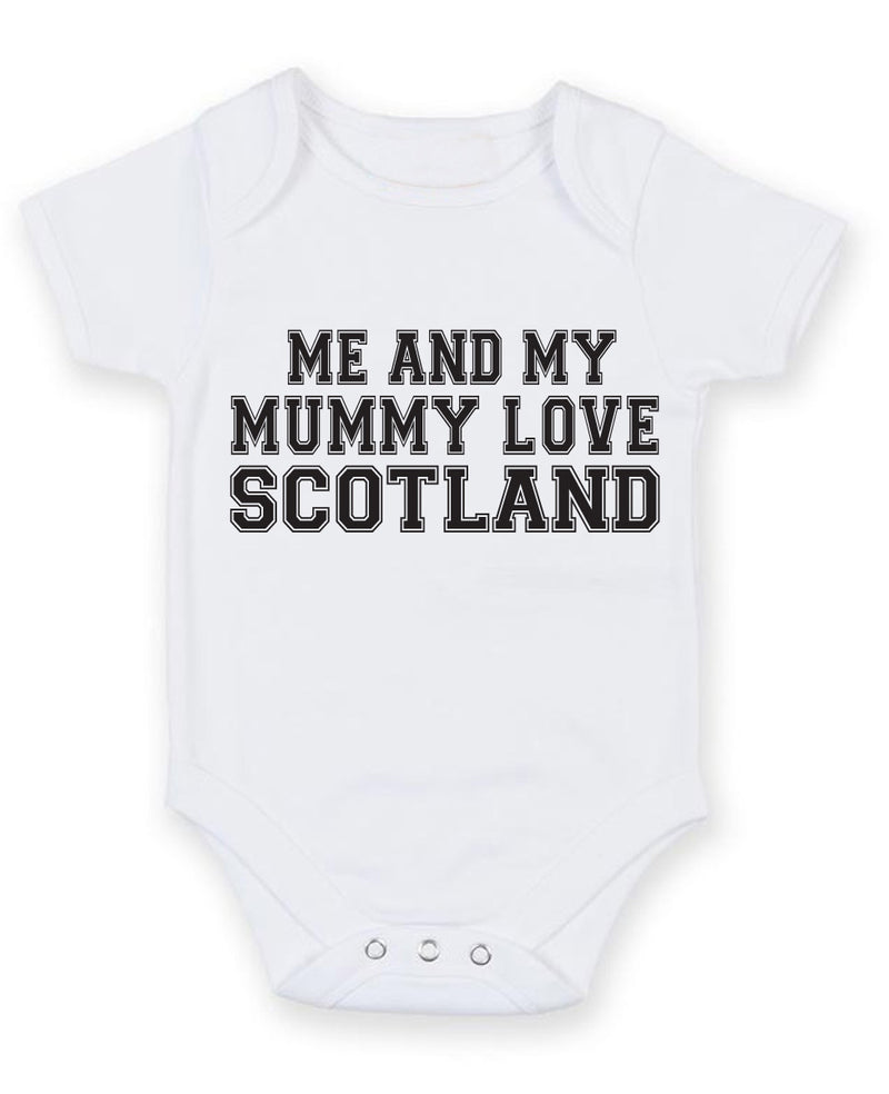 Me And My Mummy Love Scotland TEXT STYLE Baby Grow Bodysuit