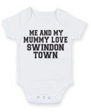 Me And My Mummy Love Swindon Town TEXT STYLE Baby Grow Bodysuit