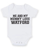 Me And My Mummy Love Watford TEXT STYLE Baby Grow Bodysuit