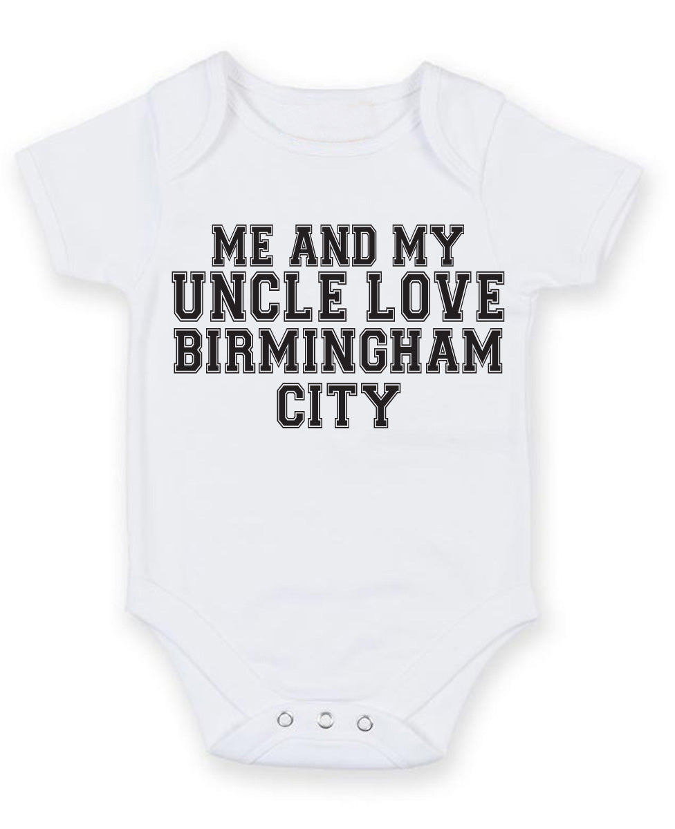 Me And My Uncle Love Birmingham City TEXT STYLE Baby Grow Bodysuit