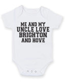 Me And My Uncle Love Brighton and hove TEXT STYLE Baby Grow Bodysuit
