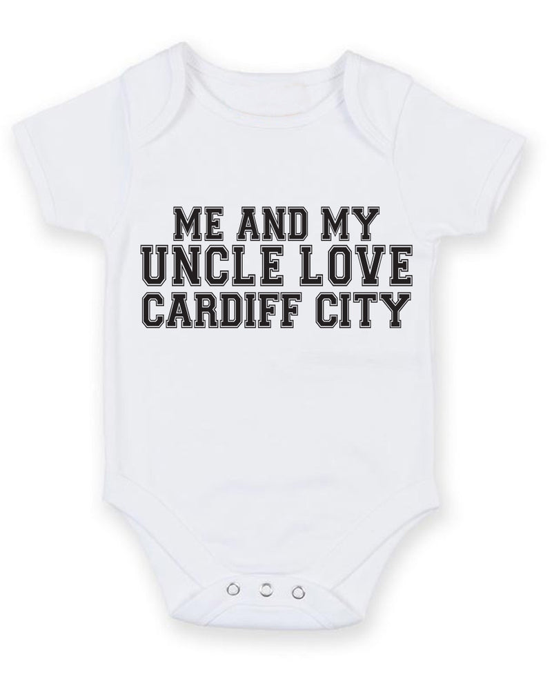 Me And My Uncle Love Cardiff City TEXT STYLE Baby Grow Bodysuit