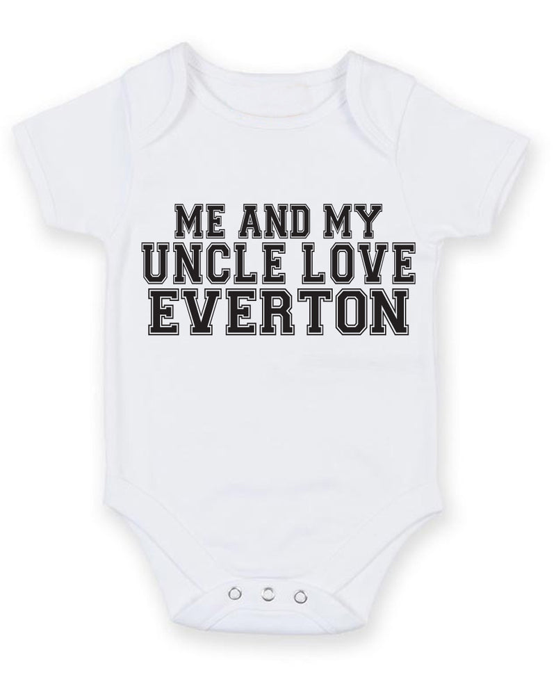 Me And My Uncle Love Everton TEXT STYLE Baby Grow Bodysuit