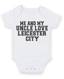 Me And My Uncle Love Leicester City TEXT STYLE Baby Grow Bodysuit
