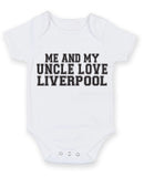 Me And My Uncle Love Liverpool TEXT STYLE Baby Grow Bodysuit