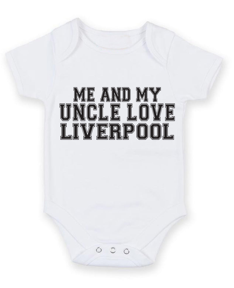Me And My Uncle Love Liverpool TEXT STYLE Baby Grow Bodysuit